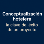Conceptualización hotelera
