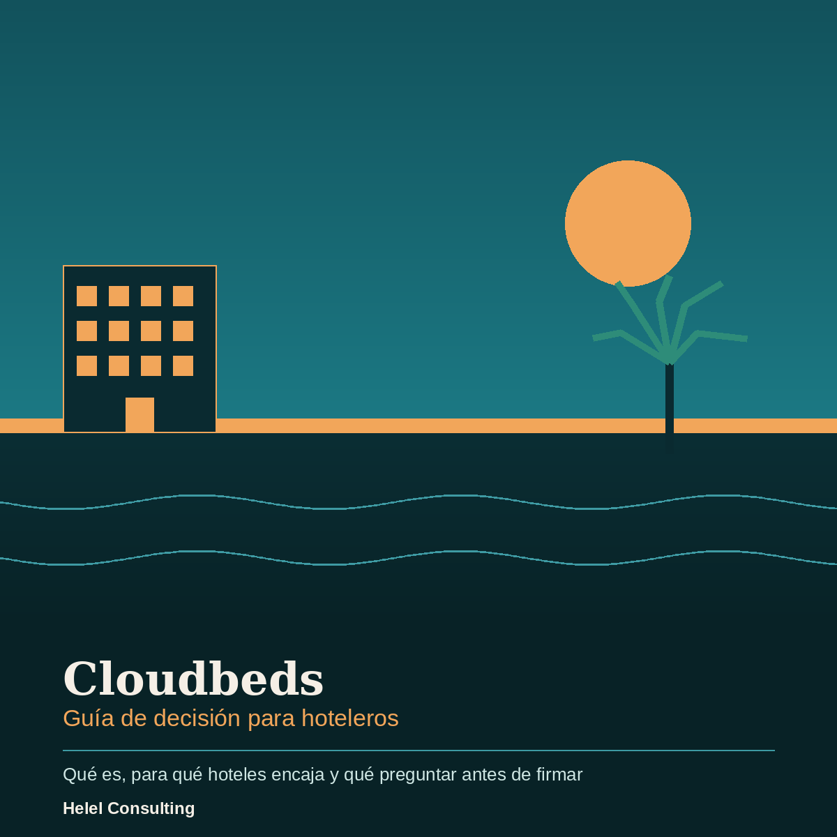 Cloudbeds: guía de decisión para hoteleros | Helel Consulting
